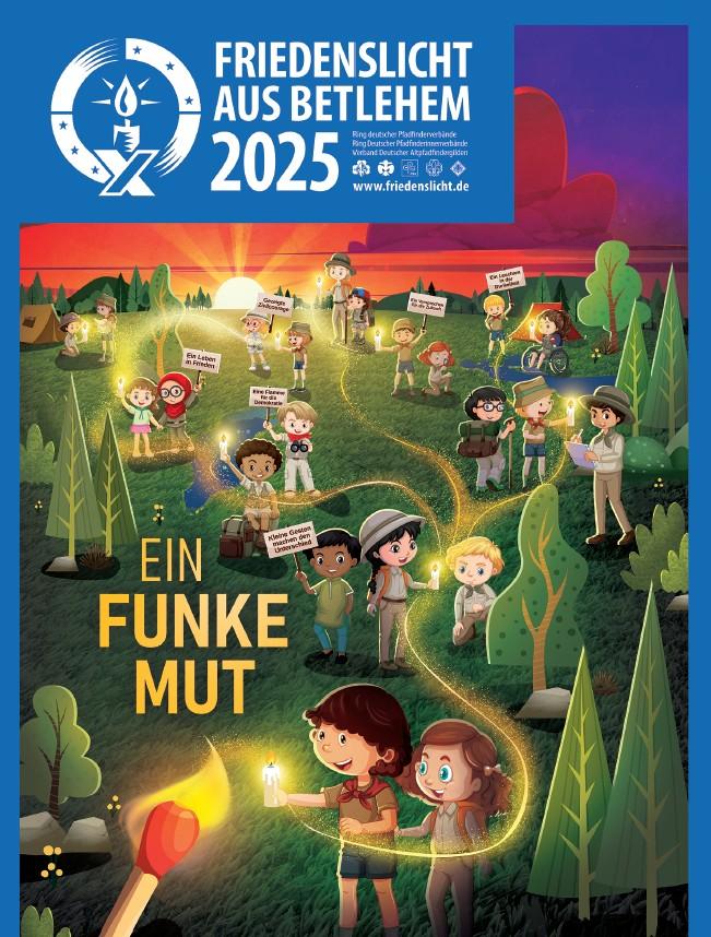 friedenslicht_ plakat 2025_Ein-Funke-Mut (c) Ring deutscher Pfadfinder/-innenverbände, Verband Deutscher Altpfadfindergilden